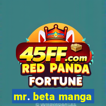 mr. beta manga